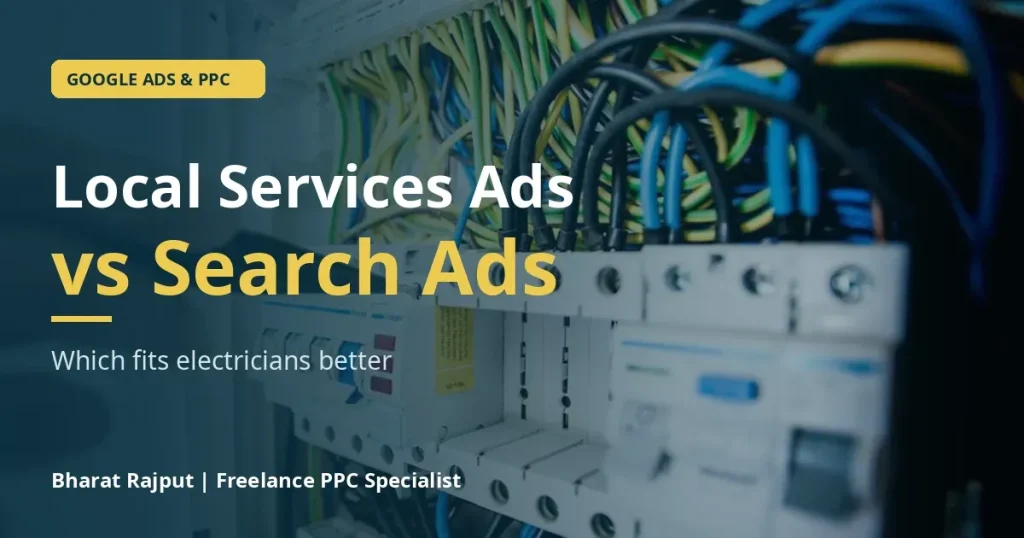 Local Services Ads vs Search Ads for electricians: electrician testing circuit breakers and wiring