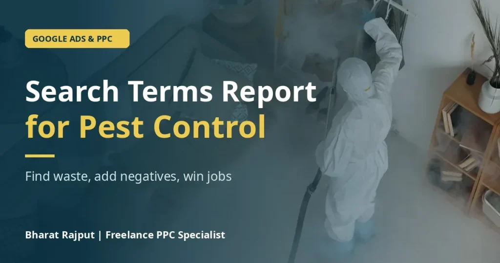 Pest control technician in a protective suit fumigating a home, search terms report for pest control Google Ads